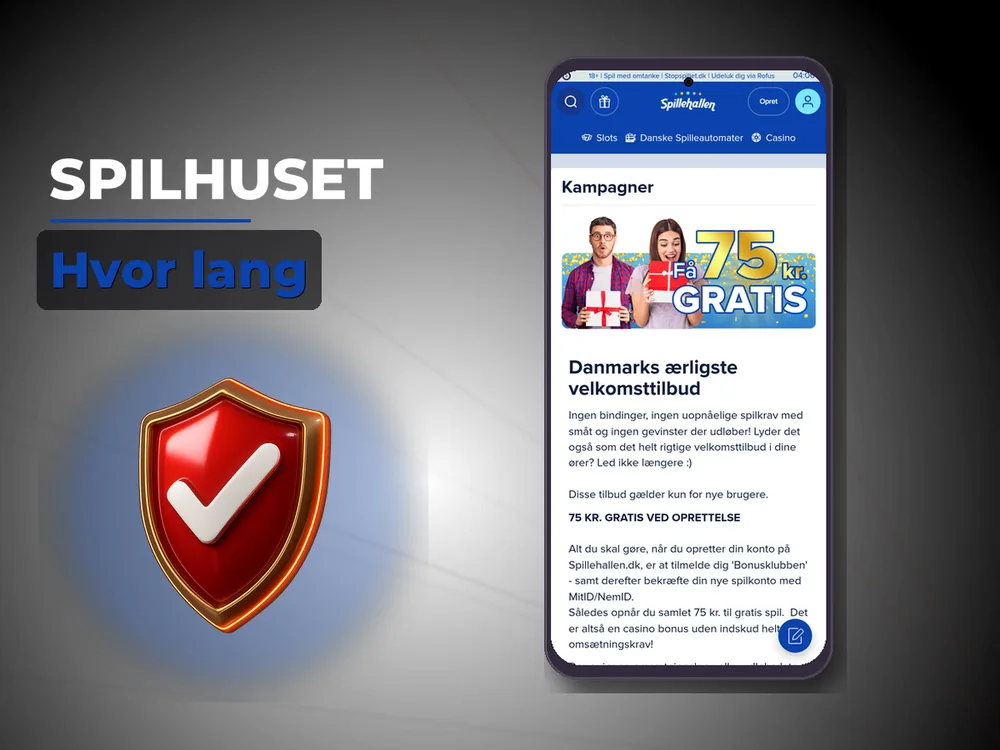 Spilhuset - Hvor lang